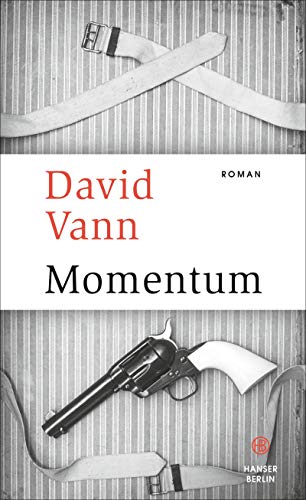 Vann, David, Reiber, Cornelius - Momentum: Roman