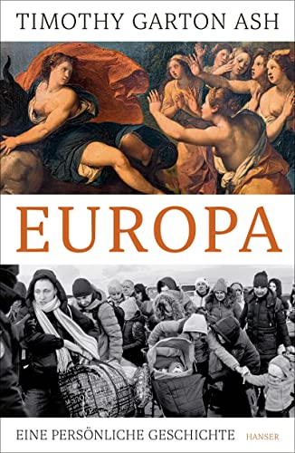 Garton Ash, Timothy - Europa - Eine persönliche Geschichte