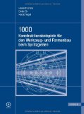  - Spritzgießwerkzeuge: Auslegung, Bau, Anwendung
