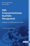  - Projekt DIN EN ISO 9001:2008: Vorgehensmodell zur Implementierung eines Qualitätsmanagementsystems