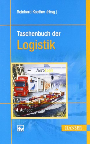  - Taschenbuch der Logistik