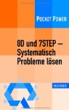  - Qualitätstechniken: Werkzeuge zur Problemlösung und ständigen Verbesserung