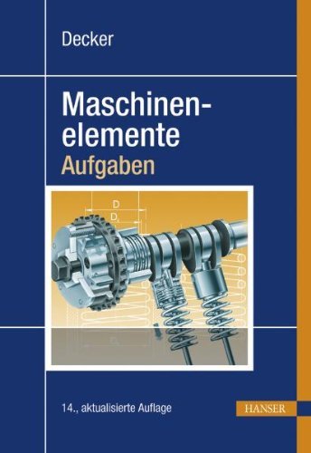 - Decker Maschinenelemente - Aufgaben