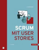  - Agiles Coaching: Praxis-Handbuch für ScrumMaster, Teamleiter und Projektmanager in der agilen Software-Entwicklung