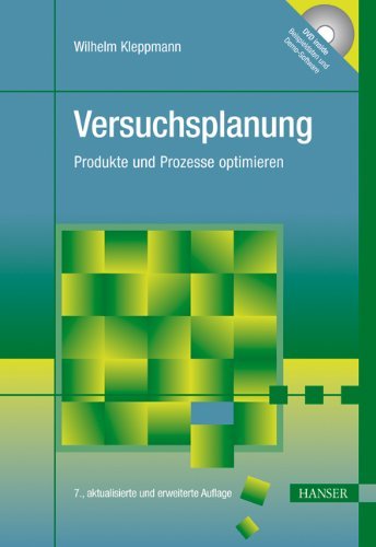 - Versuchsplanung: Produkte und Prozesse optimieren