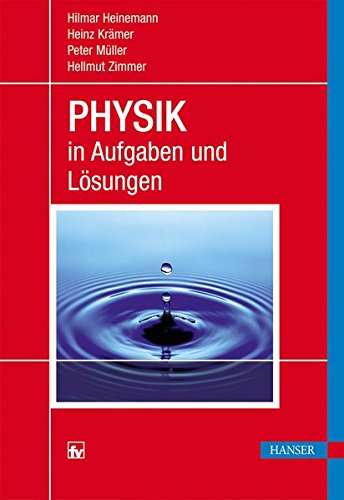 - PHYSIK in Aufgaben und Lösungen