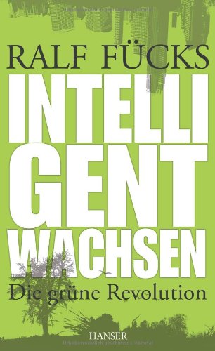 - Intelligent wachsen: Die grüne Revolution