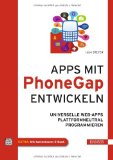  - Apps mit HTML5 und CSS3: für iPad, iPhone und Android (Galileo Computing)