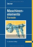  - Konstruieren, Gestalten, Entwerfen: Ein Lehr- und Arbeitsbuch für das Studium der Konstruktionstechnik