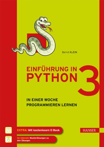  - Einführung in Python 3: In einer Woche programmieren lernen