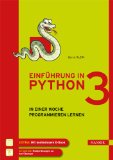  - Python 3: Lernen und professionell anwenden (mitp Professional)