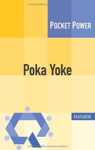 - Poka Yoke