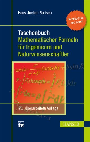 - Taschenbuch mathematischer Formeln für Ingenieure und Naturwissenschaftler