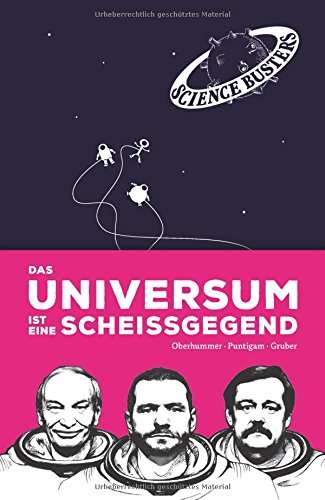  - Das Universum ist eine Scheißgegend