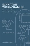  - Nofretete und Echnaton: Das Geheimnis der Amarna-Mumien
