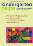  - Von der Kita zum Familienzentrum: kindergarten heute. management kompakt