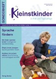  - Das kindliche Spiel: Kleinstkinder in Kita und Tagespflege - Themenheft