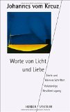  - Sämtliche Werke. Vollständige Neuübertragung: Die lebendige Liebesflamme: Vollständige Neuübersetzung. Gesammelte Werke Band 5: BD 5 (HERDER spektrum)