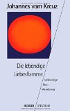  - Sämtliche Werke. Vollständige Neuübertragung: Die Dunkle Nacht: Vollständige Neuübersetzung. Sämtliche Werke Band 1 (HERDER spektrum)