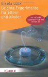  - Handbuch der naturwissenschaftlichen Bildung: Theorie und Praxis für die Arbeit in Kindertageseinrichtungen