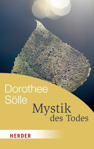  - Mystik des Todes: Ein Fragment (HERDER spektrum)