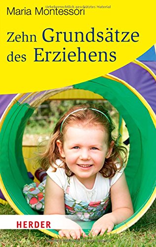- Zehn Grundsätze des Erziehens (HERDER spektrum)