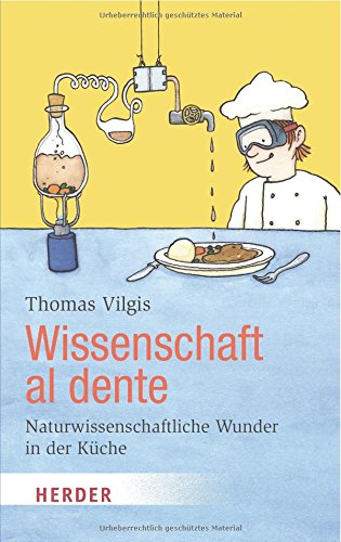  - Wissenschaft al dente (HERDER spektrum)