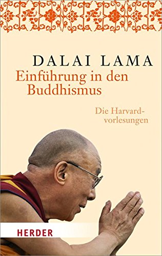- Einführung in den Buddhismus (HERDER spektrum)