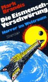 Brandis , Mark - Die Vollstrecker. Terror im Weltraum