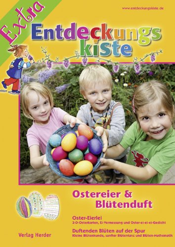  - Ostereier & Blütendüft: Entdeckungskiste extra