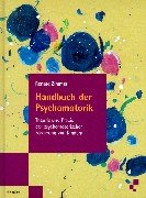  - Handbuch der Psychomotorik