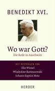 - Wo war Gott?: Die Rede in Auschwitz