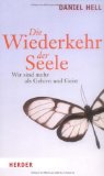  - Die Sprache der Seele verstehen: Die Wüstenväter als Therapeuten (HERDER spektrum)