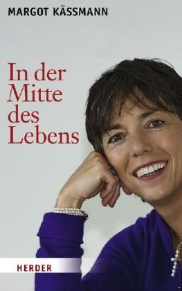 - In der Mitte des Lebens