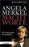  - Angela Merkel: So wahr mir Gott helfe: Ein Porträt von Volker Resing