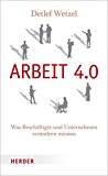  - Die Zukunft der Arbeit