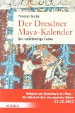  - Maya: Gottkönige im Regenwald