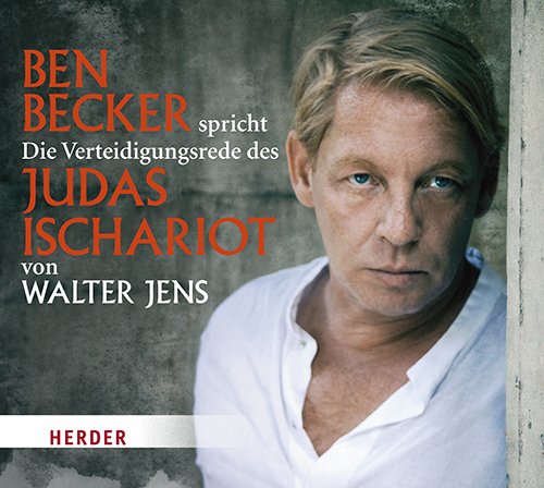 - Ben Becker spricht Die Verteidigungsrede des Judas Ischariot von Walter Jens