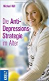  - Depressionen im Alter: Die verkannte Volkskrankheit