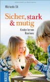 Heller, Jutta - Resilienz: 7 Schlüssel für mehr innere Stärke (GU Reader K,G&S)