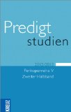  - Predigtstudien für das Kirchenjahr 2013/2014: Perikopenreihe VI - Erster Halbband: VI/1