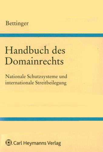 Bettinger, Torsten - Handbuch des Domainrechts