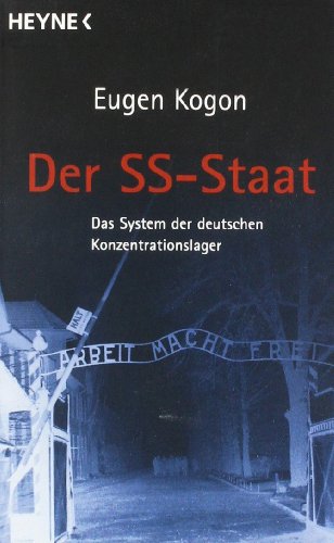  - Heyne Sachbuch, Nr.9, Der SS-Staat - das System der deutschen Konzentrationslager