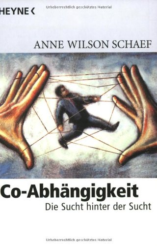 - Co-Abhängigkeit: Die Sucht hinter der Sucht
