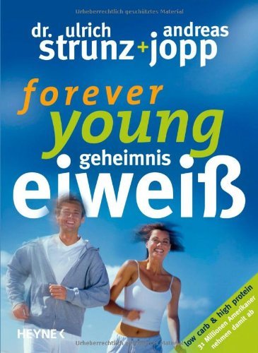  - Forever Young - Geheimnis Eiweiß