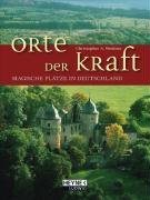  - Orte der Kraft: Magische Plätze in Deutschland