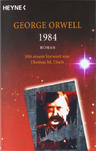 Orwell, George - 1984: Roman - Mit einem Vorwort von Thomas M. Disch