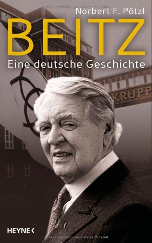 - Beitz: Eine deutsche Geschichte