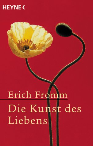 Fromm, Erich - Die Kunst des Liebens