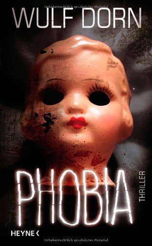 - Phobia: Thriller